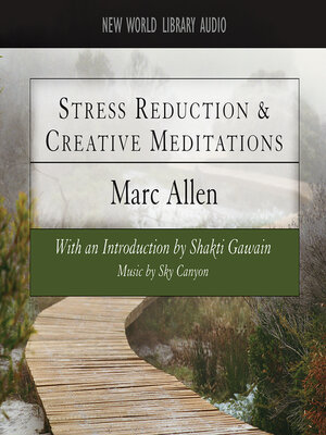 cover image of Stress Reduction & Creative Meditations
